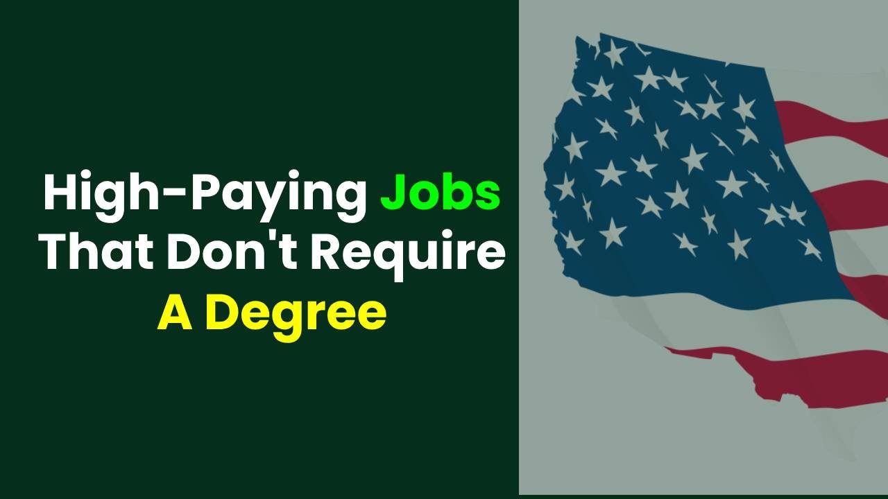 Top 8 Highest Paying Jobs In The Us That Dont Require A College Degree