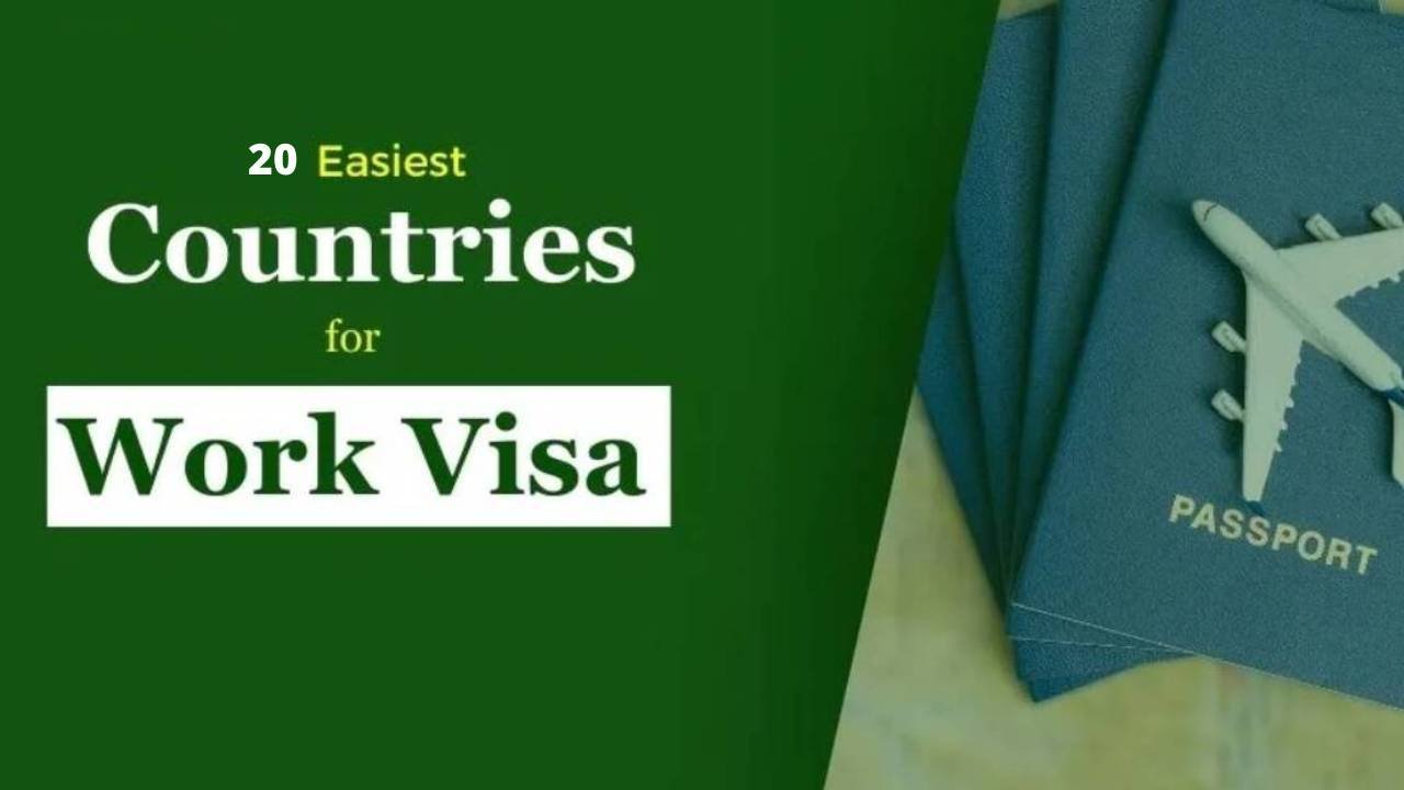 20 Easiest Countries to Get a Work Visa (July 2024)