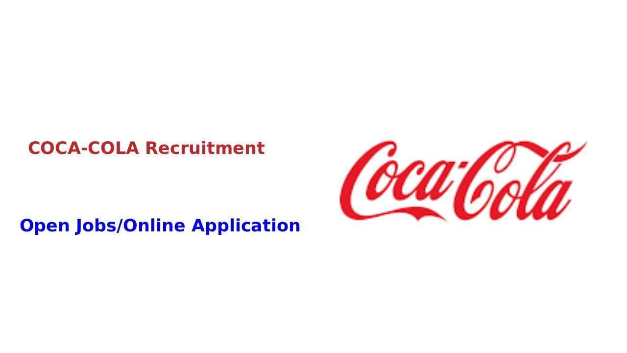 Coca-Cola Career Opportunities, 2026 _ Open Jobs_Online Application
